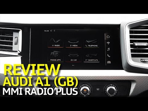 Audi A1 & Q3 - 2019 MMI Radio Plus Stereo Review