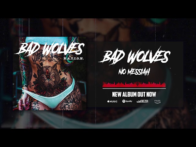 Bad Wolves - 0No Messiah