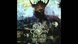 Watch Black Crown Initiate For Red Cloud video