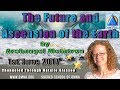 channeled messages the future and ascension of the earth by archangel metatron