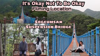 Sogeumsan Suspension Bridge  Psycho But It's Okay Filming Location | Mee in Korea