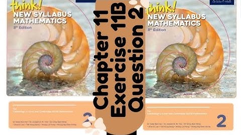 Oxford Think New Syllabus Mathematics 8th Edition || Book 2 | Chapter 11 | Exercise 11B | Question 2