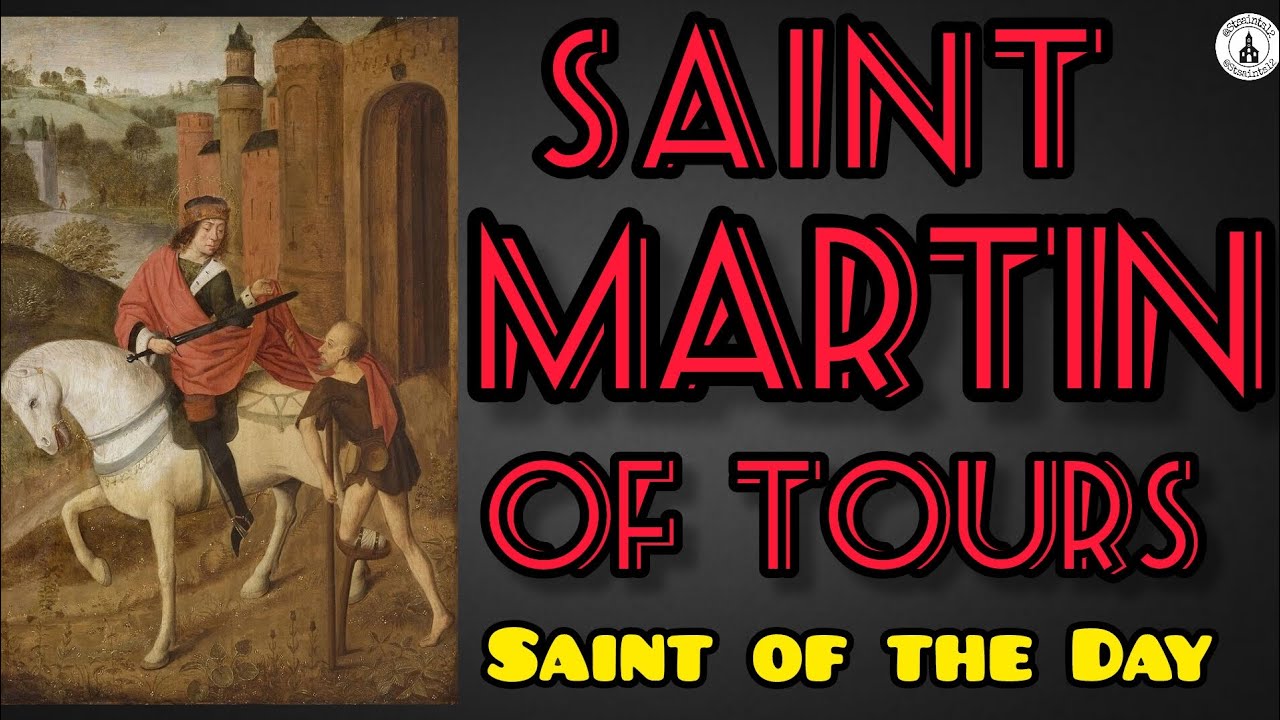 Patron Saint of France | Also known as Martin the Merciful | Third bishop of Tours |Saint of the Day