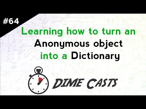 Learning how to turn an Anonymous object into a Dictionary