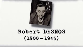 ROBERT DESNOS (1900-1945) - Un siècle d'écrivains [1997]