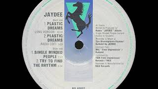 Jaydee - Plastic Dreams (Long Version)