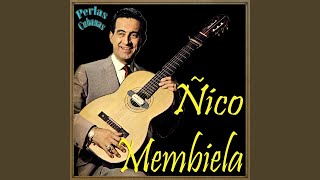 Video thumbnail of "Ñico Membiela - Nada Tienes, Nada Vales (Bolero)"