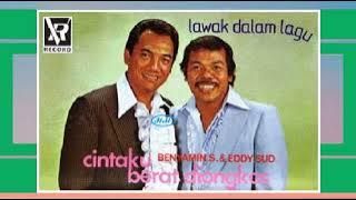 BENYAMIN S & EDDY SUD - Balada Orang Gila (1970s)