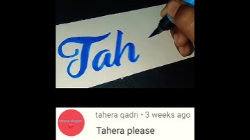 Tahera name calligraphy with pen | #calligraphy #handlettering #moderncalligraphy #art #shorts