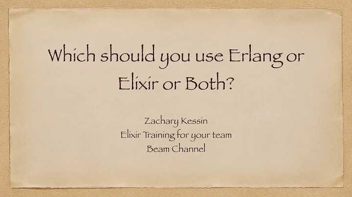 Should you Choose Erlang or Elixir for your project