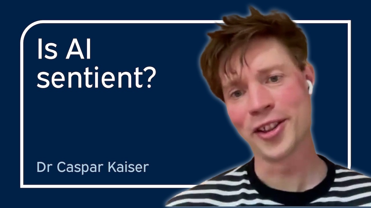 Is AI sentient? | Caspar Kaiser | University of Oxford