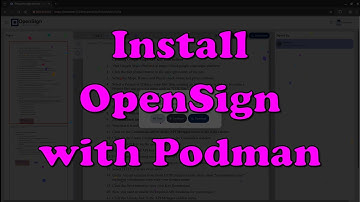 How to Install OpenSign Without Docker - Self-Hosted E-Signature with Podman