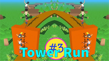 Tower Run - Grow Your Tower All Levels #3: Gameplay Walkthrough (iOS/Android)