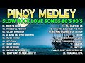 NONSTOP SLOW ROCK LOVE SONGS 80S 90S 💖SLOW ROCK MEDLEY COLLECTION 💖