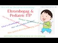 Eltrombopag & Paediatric chronic immune thrombocytopenia (ITP) l Pediatrics Updates