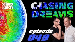 XiJaro & Pitch pres. Chasing Dreams 049