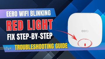 Eero WiFi Blinking Red Light? Here