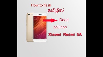 How to flash Redmi 5A