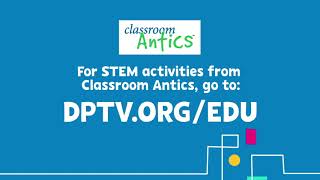 Classroom Antics | 2020 Detroit PBS Kids Virtual Camps