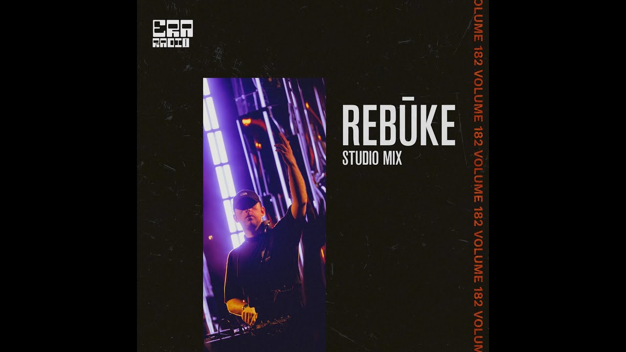 ERA182: Rebūke Studio Mix