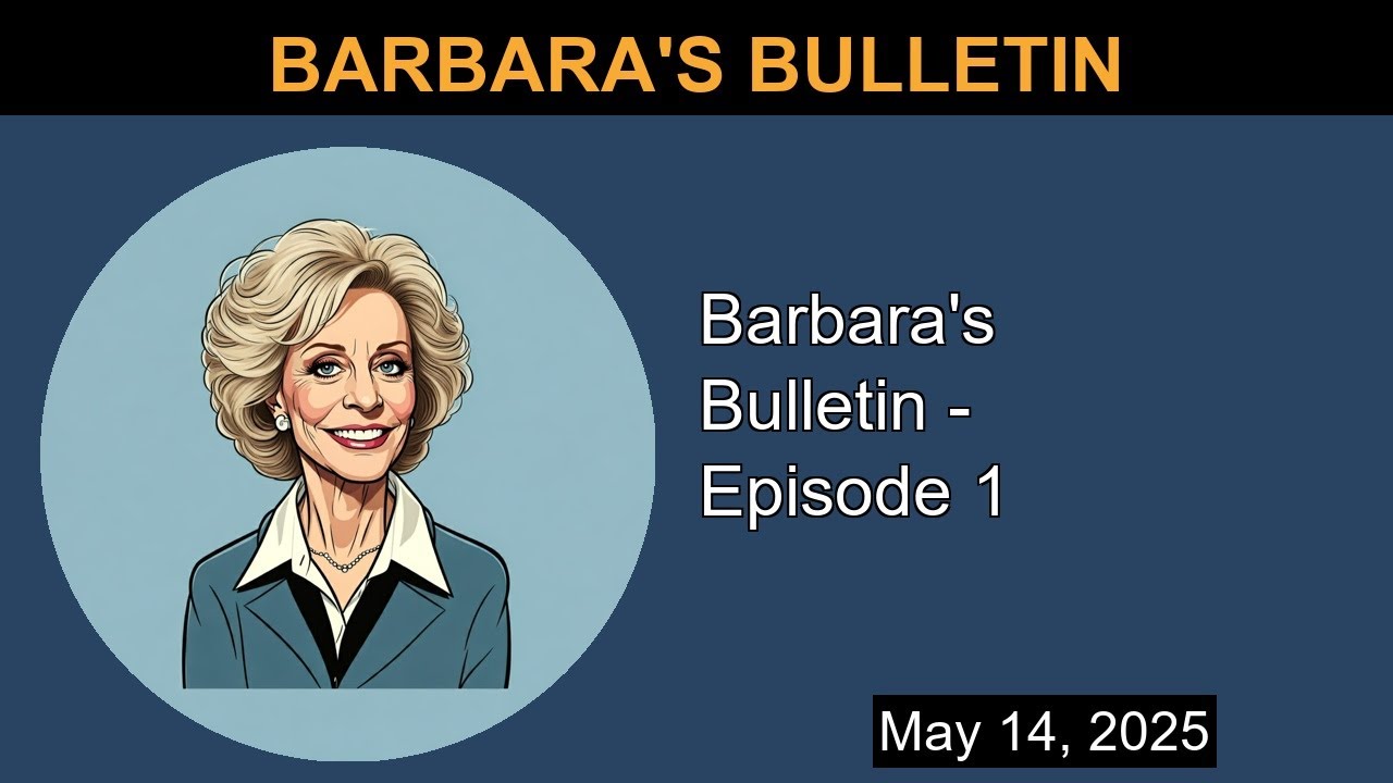 Barbara's Bulletin - Episode 1 | Barbara's Bulletin