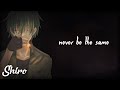 Nightcore → Never Be The Same (Male Version) [Acoustic/Lyrics]