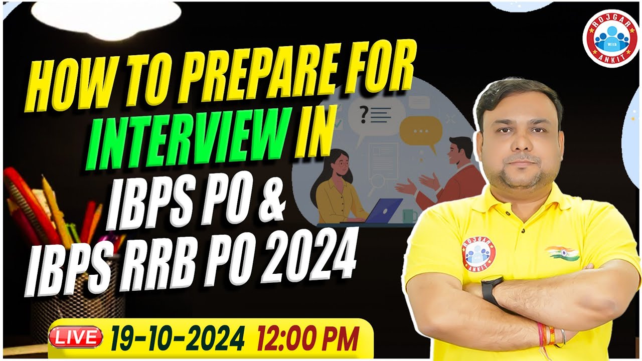 how-to-prepare-for-interview-in-ibps-po-ibps-rrb-po-2024-by-piyush