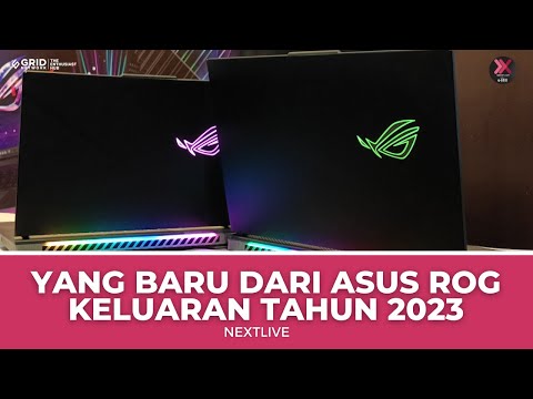 Apa Yang Baru Dari ASUS ROG Keluaran Tahun 2023 | NextLive