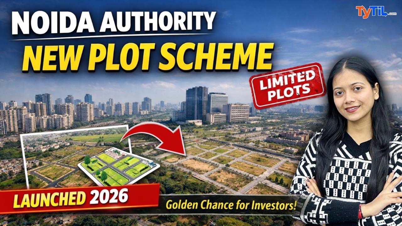 Noida Authority New Plot Schemes 2026 | Residential & Commercial Plots Update