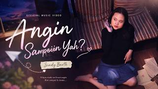 Angin Sampein Yah - Sindy Berth