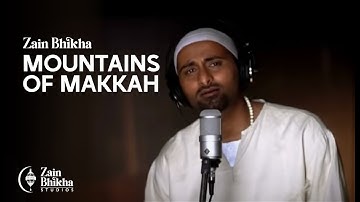 Mountains of Makkah |  Drum Version | Zain Bhikha