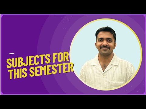 Subject Selection for this Semester