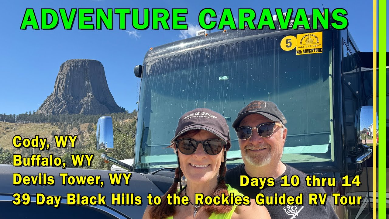 Adventure Caravans (39) Day Black Hills to the Rockies Guided RV Tour | Days 10 thru 14 | EP358