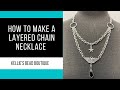 Easy Layered Chain Necklace