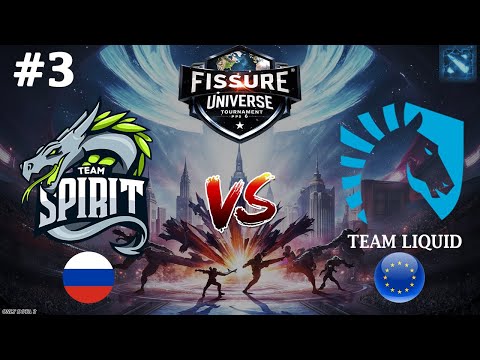 СЛАРДАР ДЛЯ КОЛАПСА! | Spirit vs Liquid #3 (BO3) FISSURE Universe Ep 6