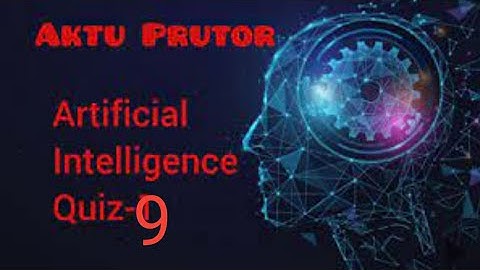 Aktu Assignment -Quiz no 9 Answer Aktu.Prutor.ai/kmc101-ai-bk/ai-07-jlkoi9eth8n0.php