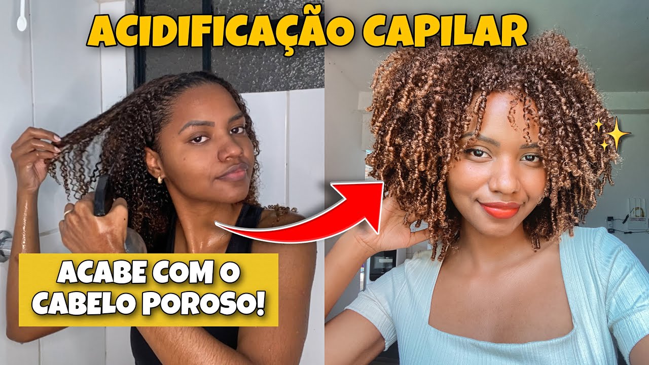 ACIDIFICAÇÃO CAPILAR | O QUE É? | COMO FAZER? | TRATAMENTO PARA CABELOS ...