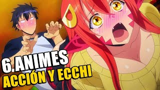 6 ANIMES de ACCIÓN y HAREM ECCHI | Animes de acción y romance