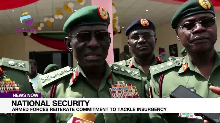 National Security: Armed Forces Reiterates Commitment To Tackle Insurgency