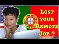 American Digital Nomads in Portugal: What Happens If You Lose Your Remote Job?