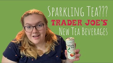 Is this BETTER than Sparking Water? Trader Joes New Sparkling Tea REVIEW