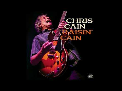 Chris Cain - I Believe I Got Off Cheap