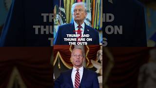 Trump and Thune are on the outs