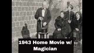 Thumbnail for 1943 HOME MOVIE w/ MAGICIAN PERFORMING HAT TRICK  GG11945