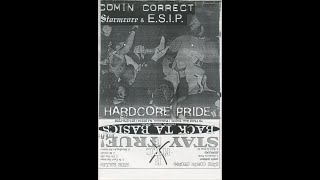 Download Lagu Comin Correct / Stormcore / E.S.I.P. - Hardcore Pride (1997) MP3