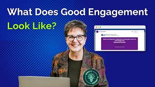 What Does Good Engagement Look Like in a Mighty Network?