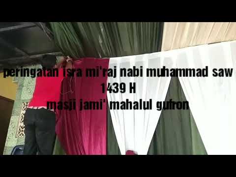 Dekorasi Peringatan Isra Mi Raj Nabi Muhammad Saw 1439 H Youtube