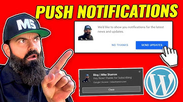 Add Push Notifications to Your Wordpress Website