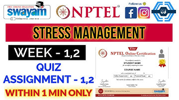Stress Management - NPTEL || WEEK 1 & WEEK 2 QUIZ ASSIGNMENT SOLUTION ||