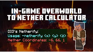 Netherify: An In-Game Overworld to Nether Calculator for Minecraft Bedrock